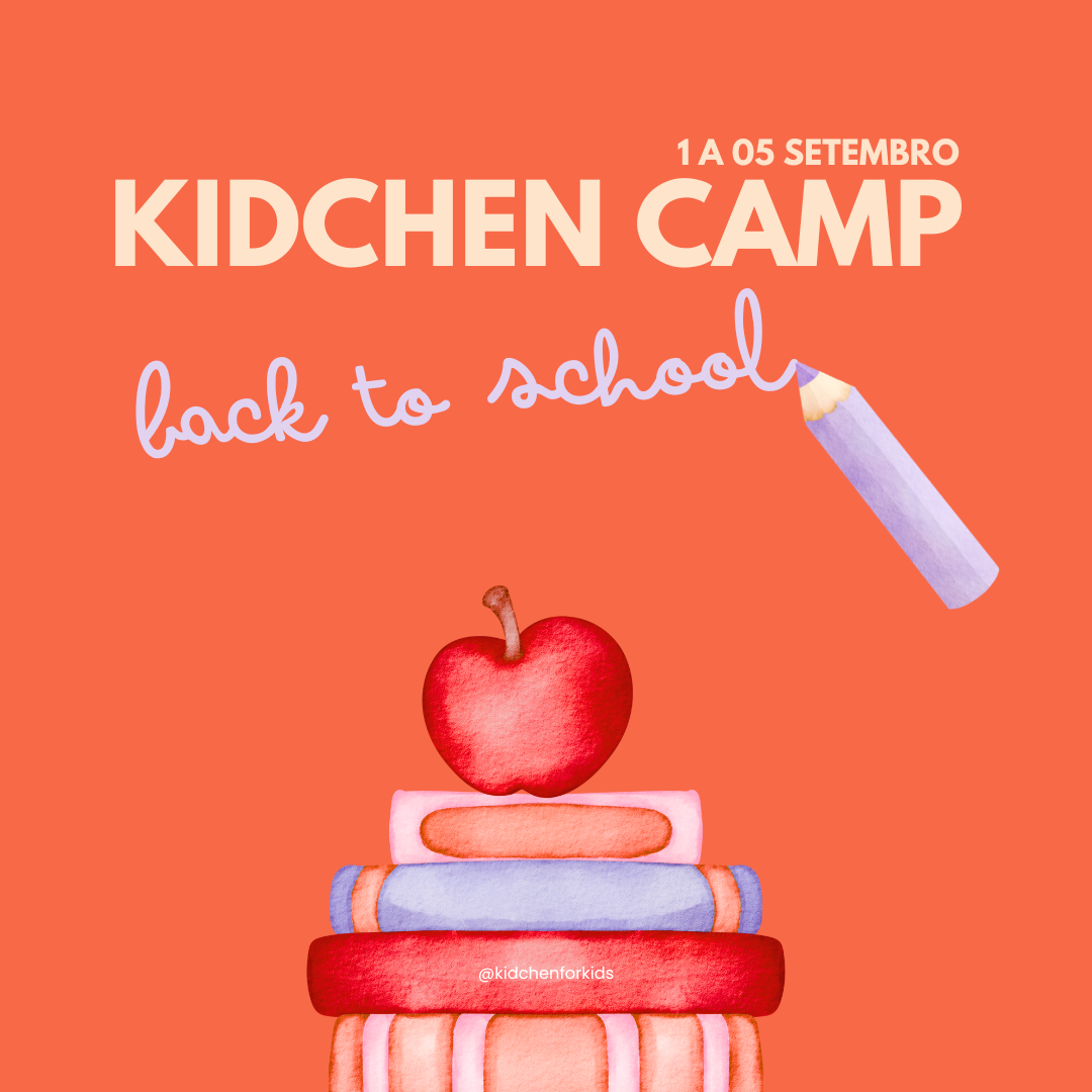 Kidchen Camp - Back to School