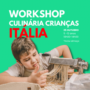 Workshop Itália – La Dolce Vita na cozinha!